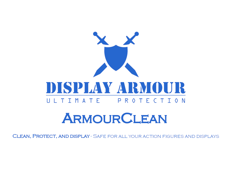 Why ArmourClean is the Best Choice for Your Action Figures and Display Cases